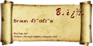 Braun Ádám névjegykártya